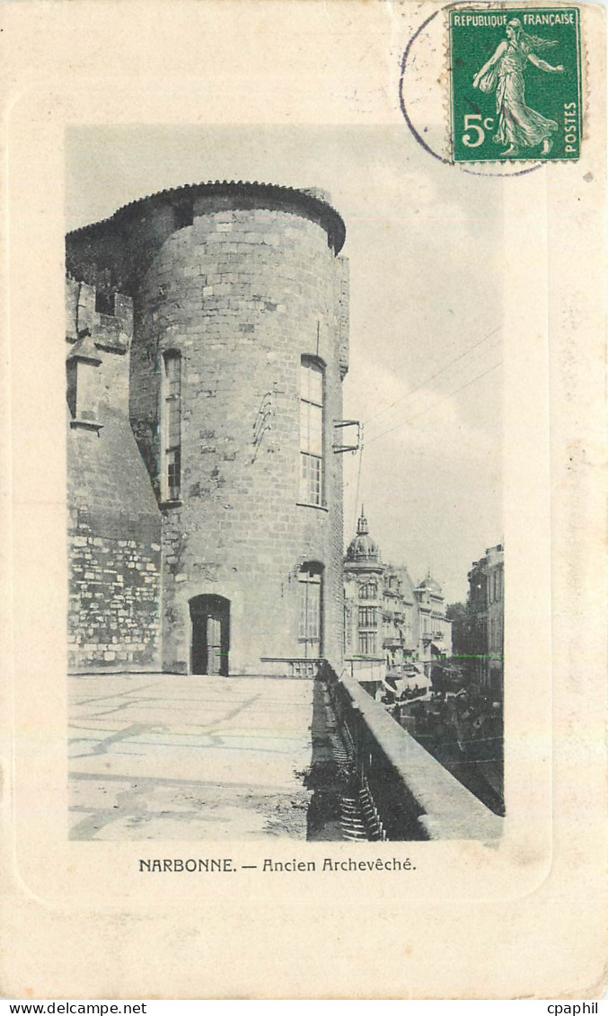 CPA Narbonne Ancien Archeveche