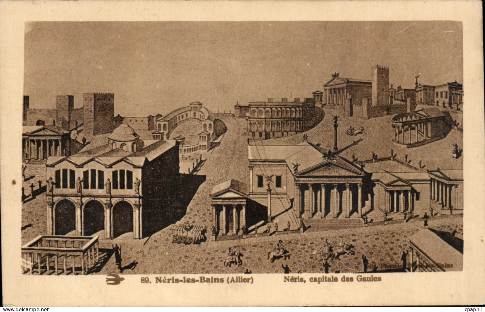 CPA Neris les Bains Neris Capitale des Gaules