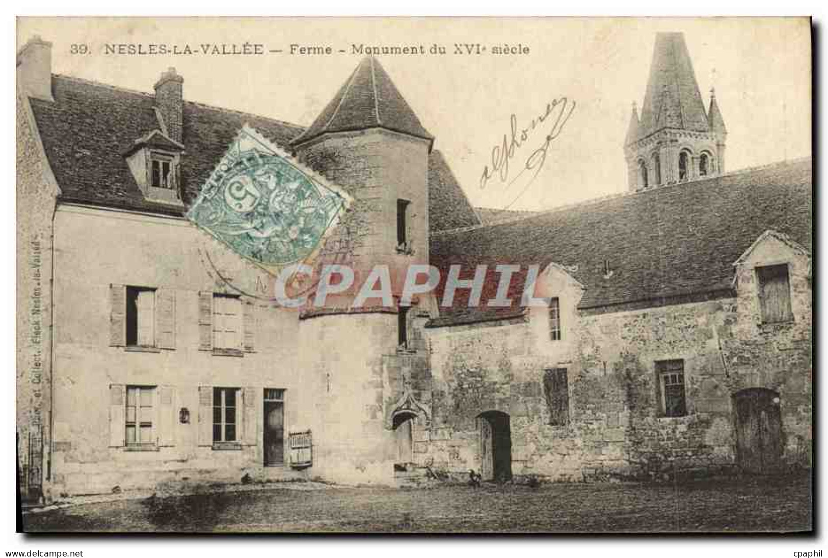 CPA Nesles La Vallee Ferme Monument du 16eme
