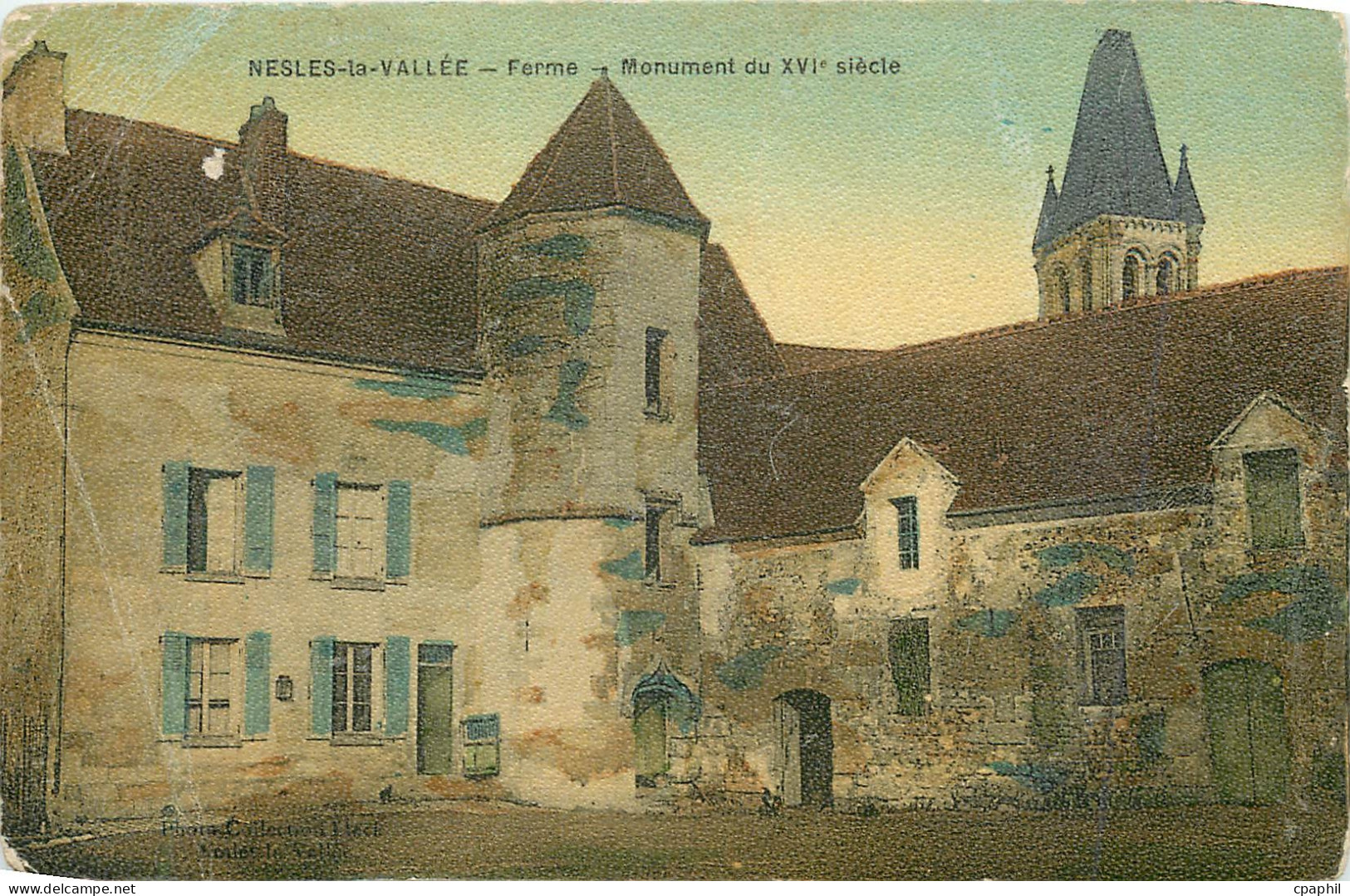 CPA Nesles la Vallee Ferme Monument du XVI e siecle