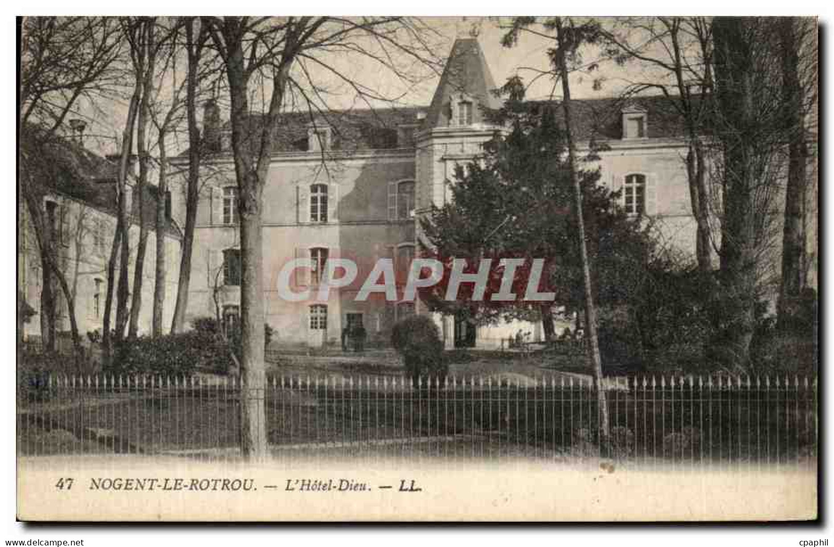 CPA Nogent le Rotrou L'Hotel Dieu