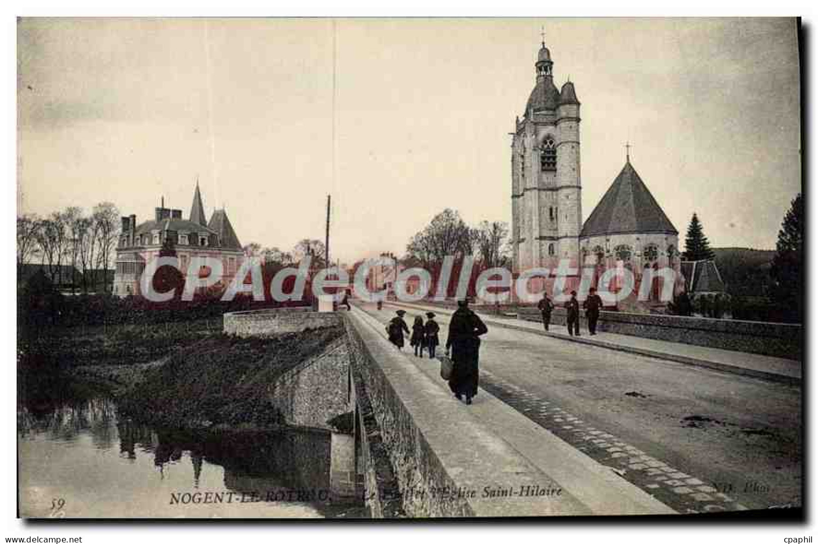 CPA Nogent Le Rotrou pont église Saint Hilaire