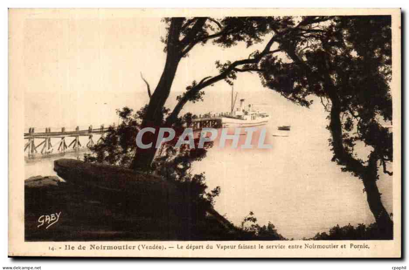 CPA Noirmoutier Le Depart du Vapeur faisant le Servise entre Noirmoutier et Pornic