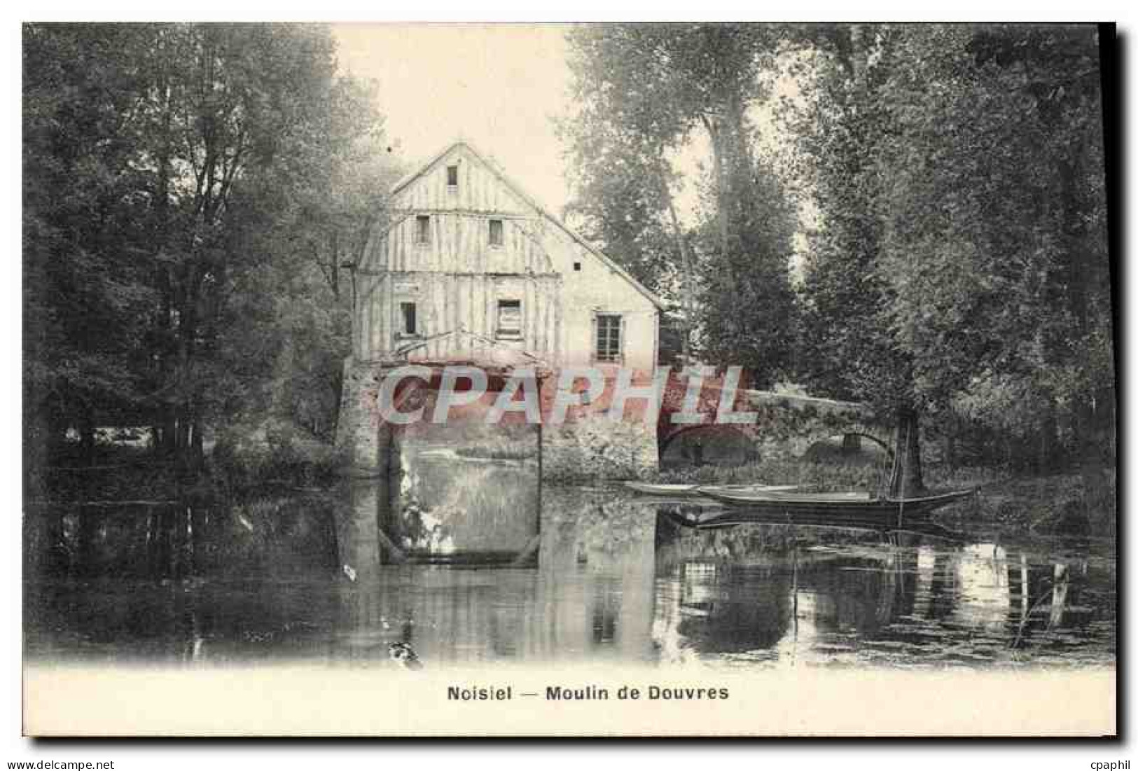 CPA Noisiel Moulin De Douvres
