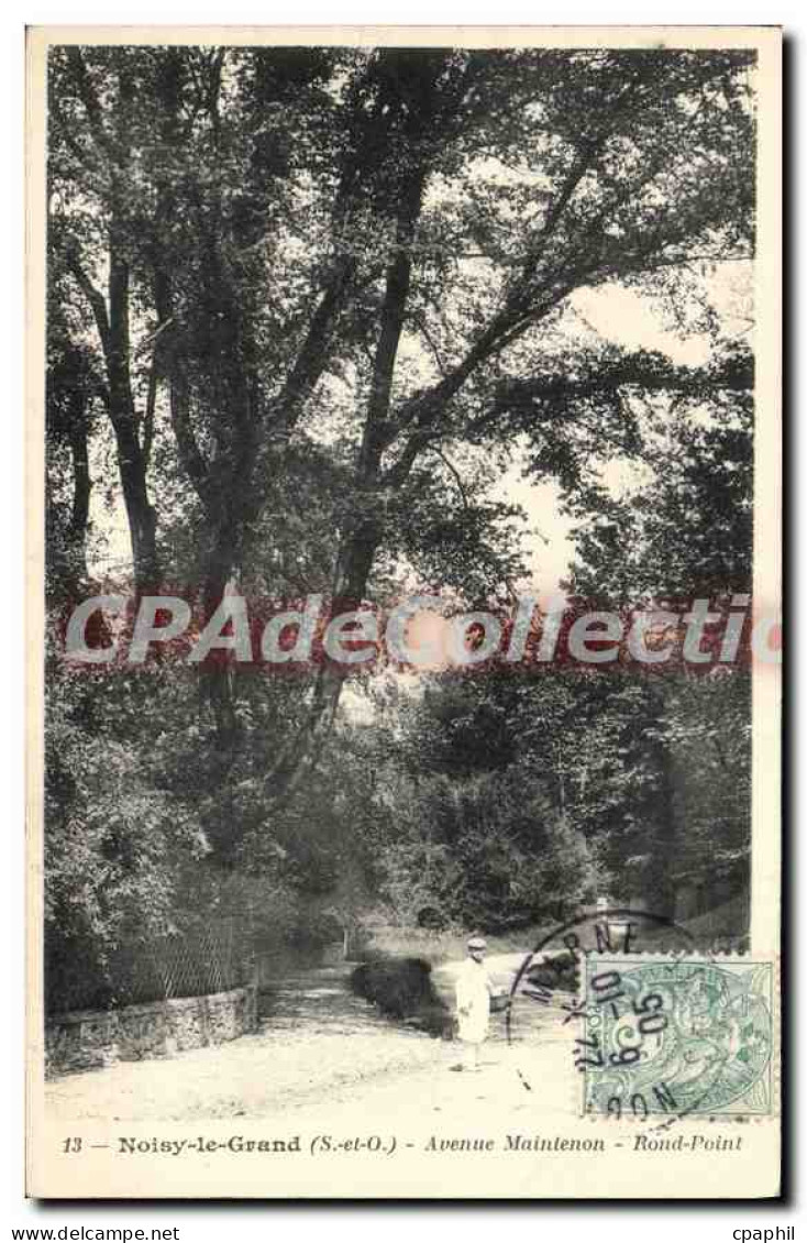CPA Noisy Le Grand Avenue Maintenon Rond Point