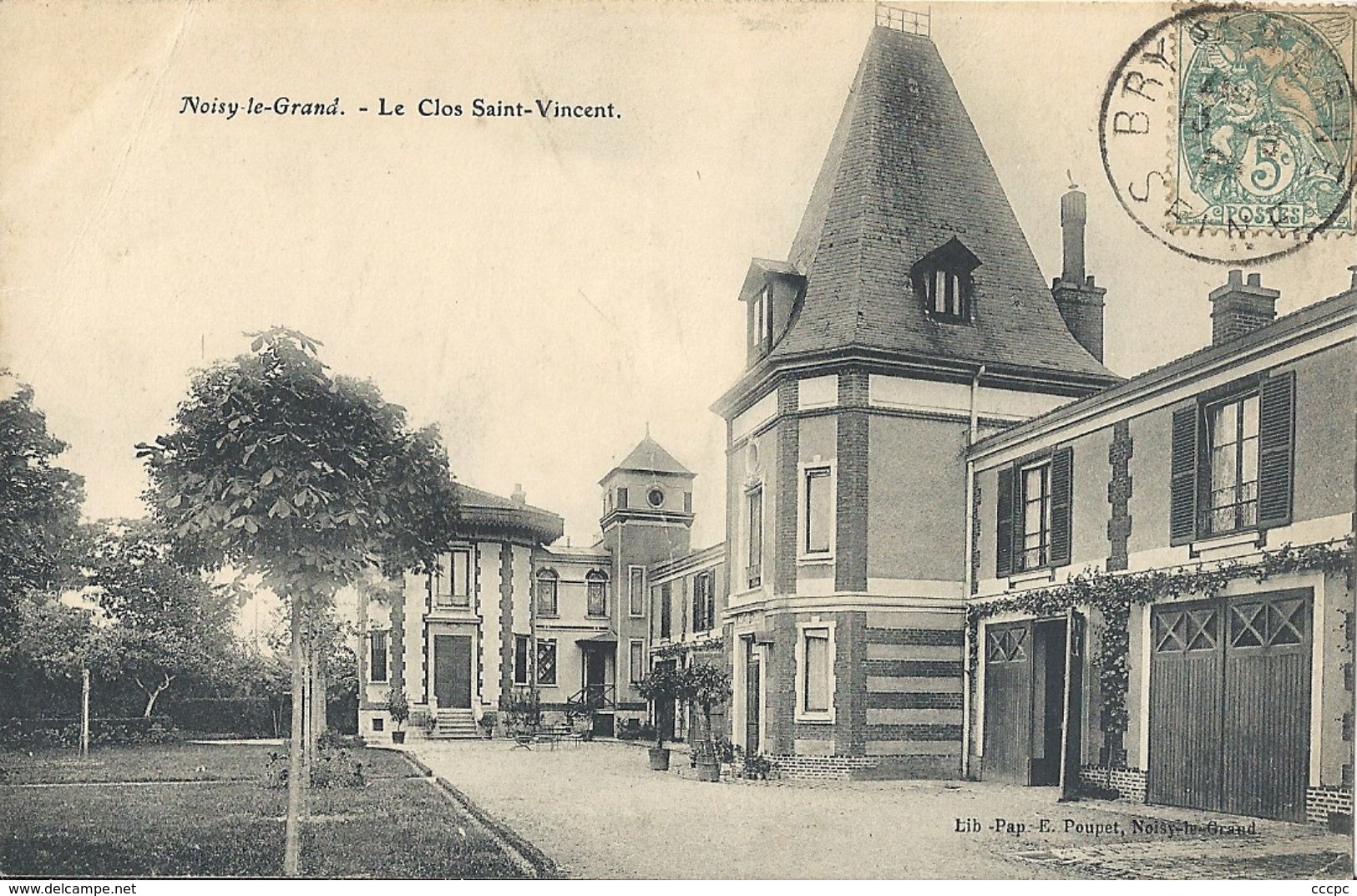 CPA Noisy-le-Grand Le Clos Saint-Vincent