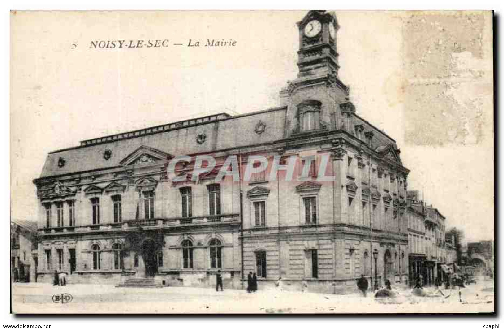 CPA Noisy Le Sec La Mairie