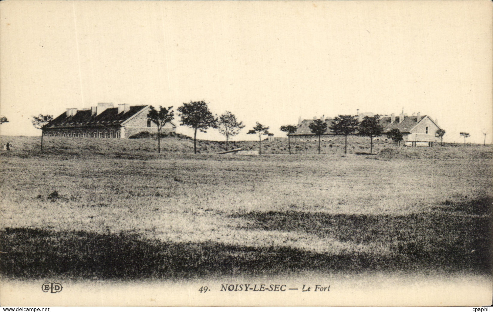 CPA Noisy Le Sec Le Fort Militaria