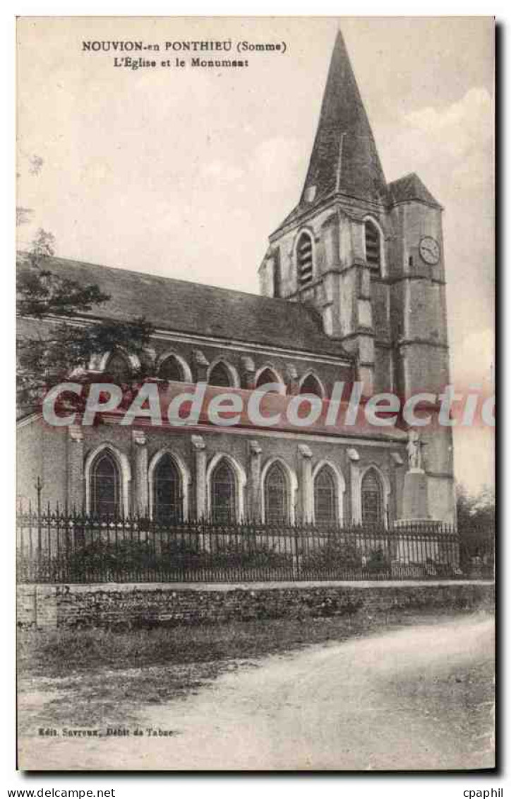 CPA Nouvion En Ponthieu L'Eglise Et Le Monument