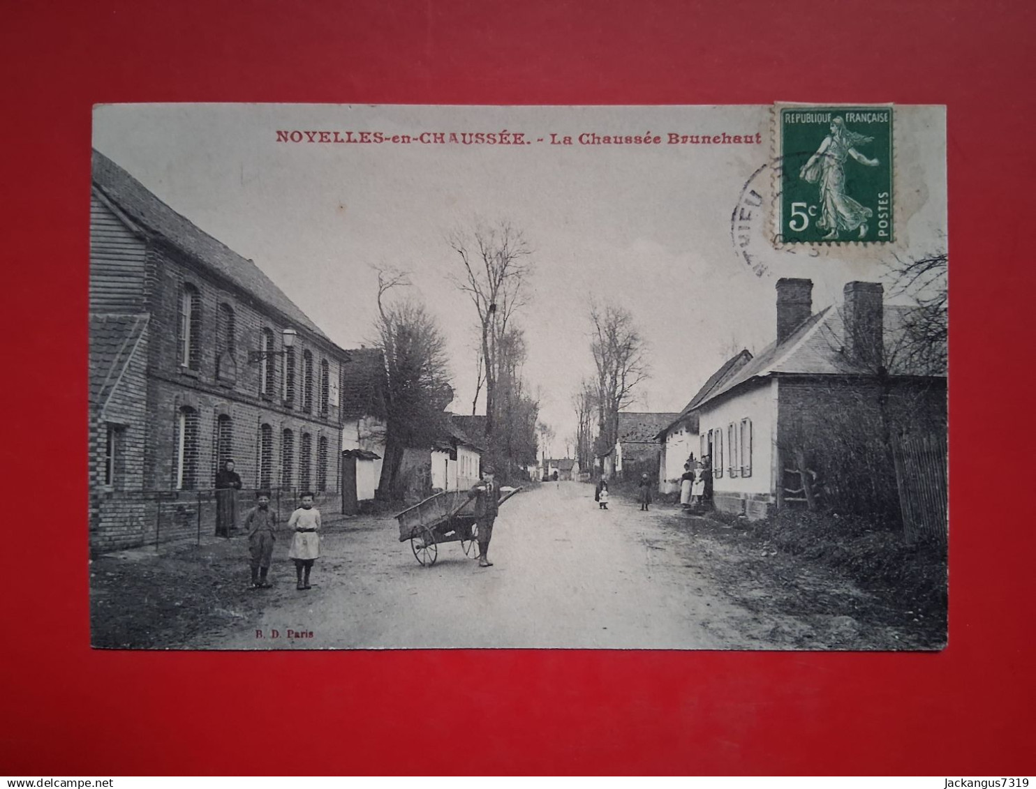 CPA - Noyelles-en-Chaussée - La Chaussée Brunehaut