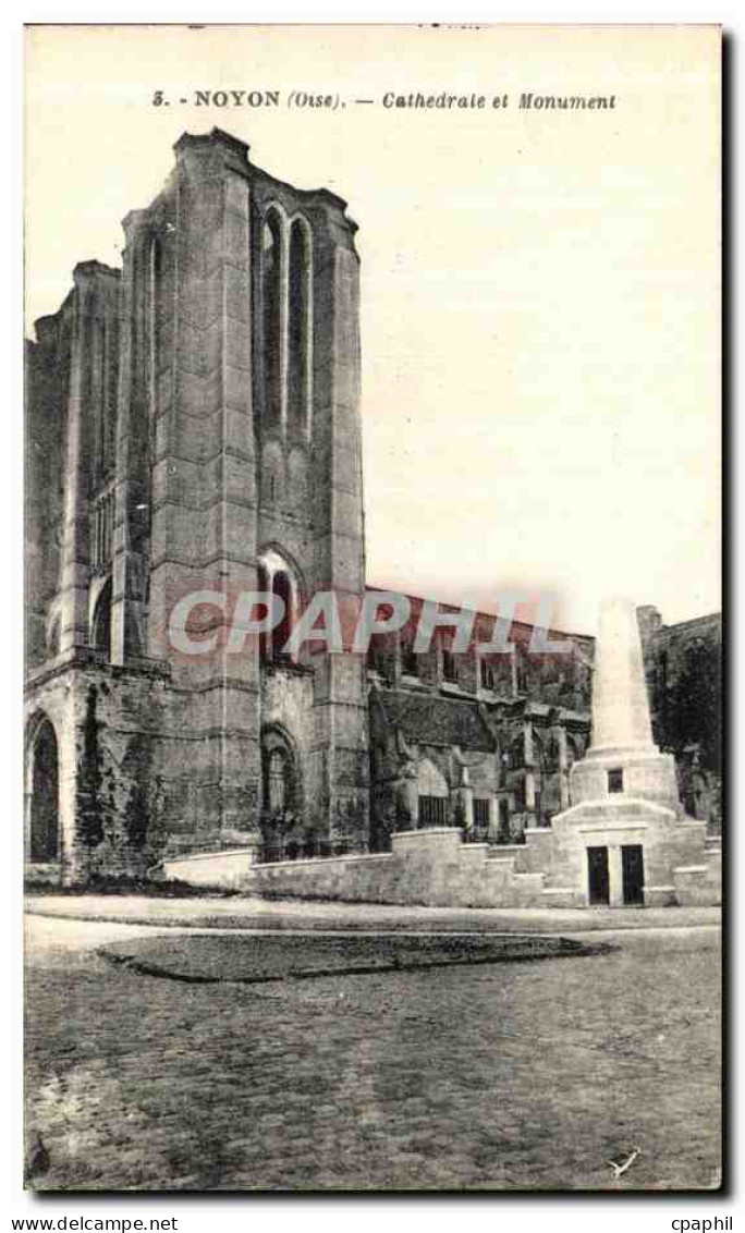 CPA Noyon Cathedrale Et Monument