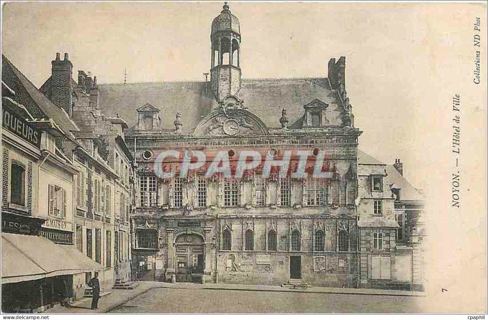 CPA Noyon L'Hotel de Ville