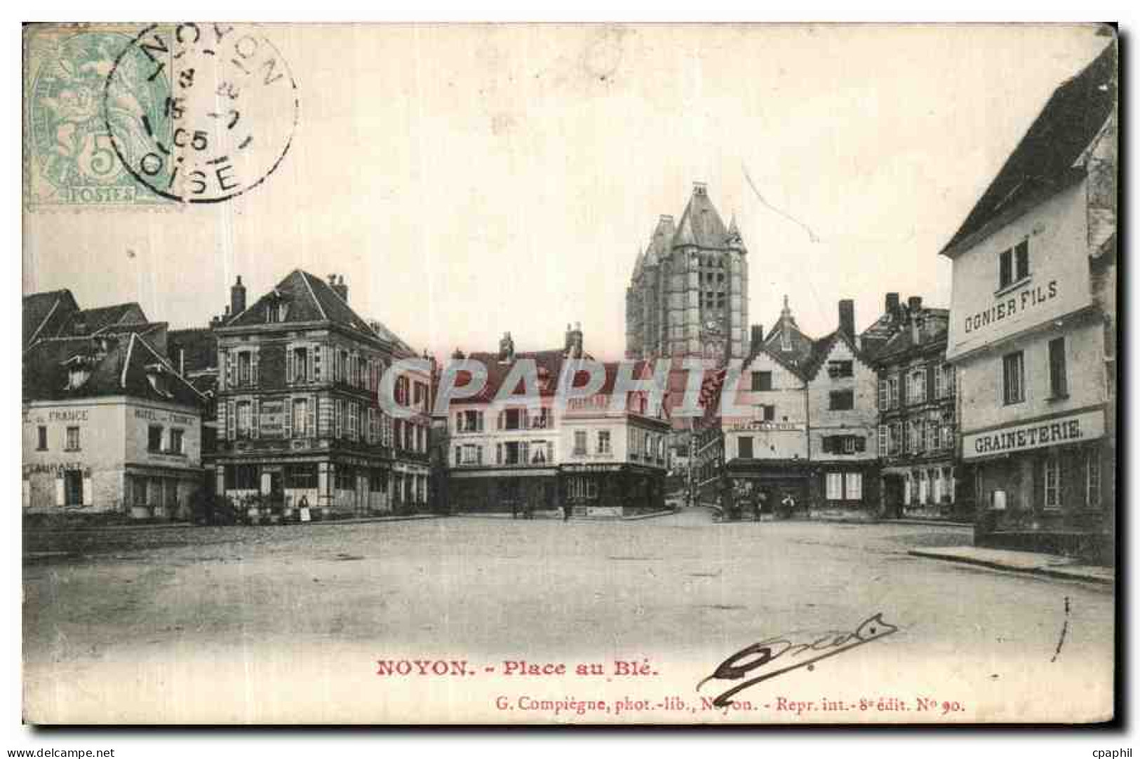 CPA Noyon Place Au Ble