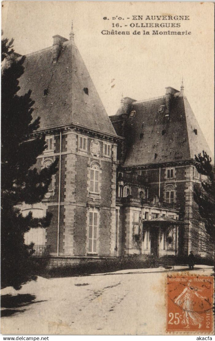 CPA OLLIERGUES Chateau de la Montmarte (1252584)