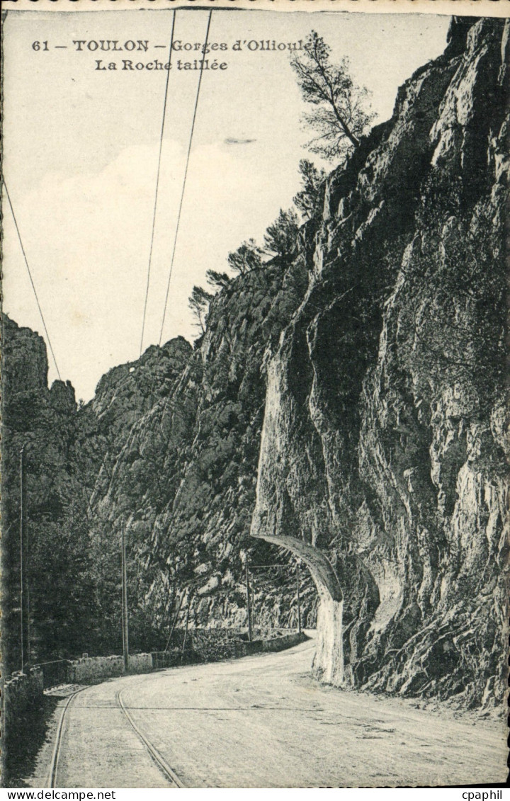 CPA Ollioules Les Gorges d'Ollioules la Roche taillee