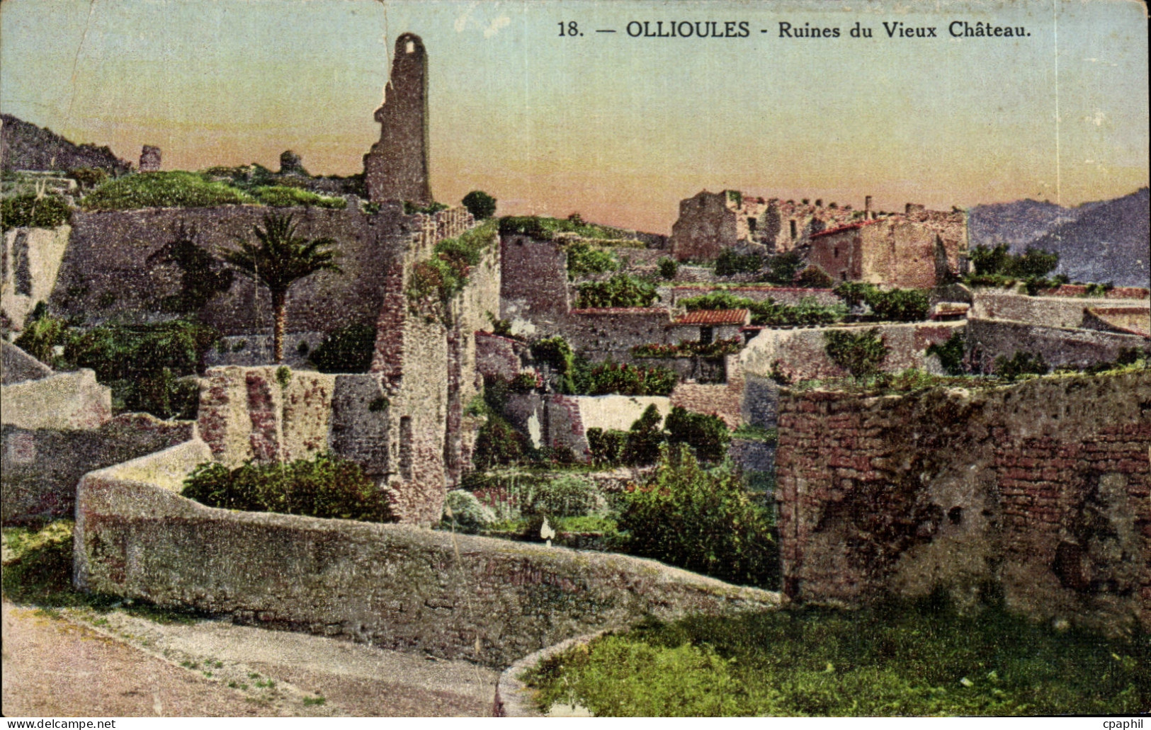 CPA Ollioules Ruines Du Vieux Chateau
