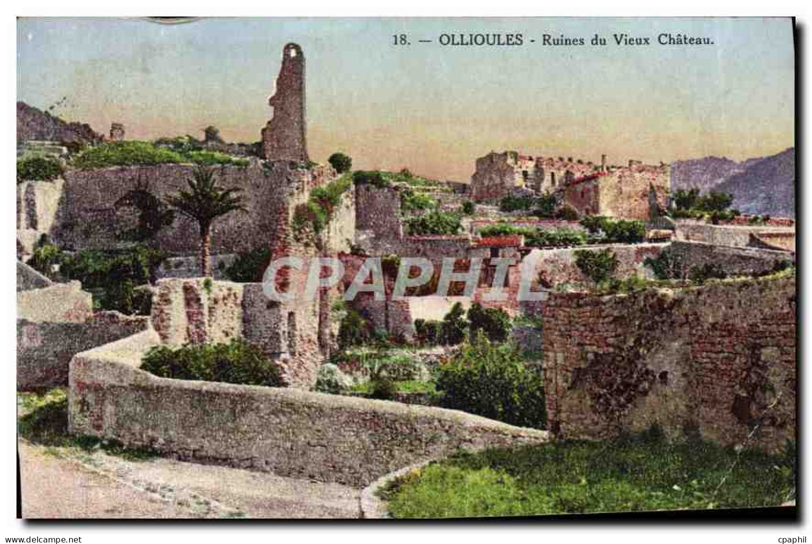 CPA Ollioules Ruines du vieux chateau