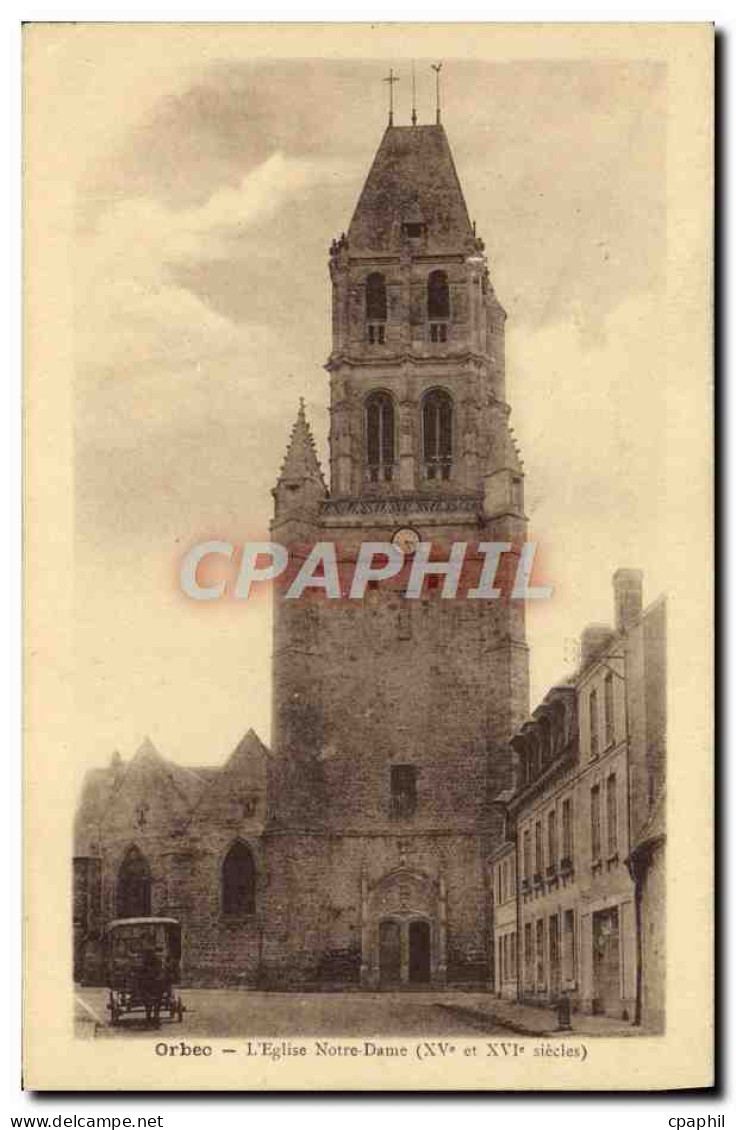 CPA Orbec L'Eglise Notre Dame