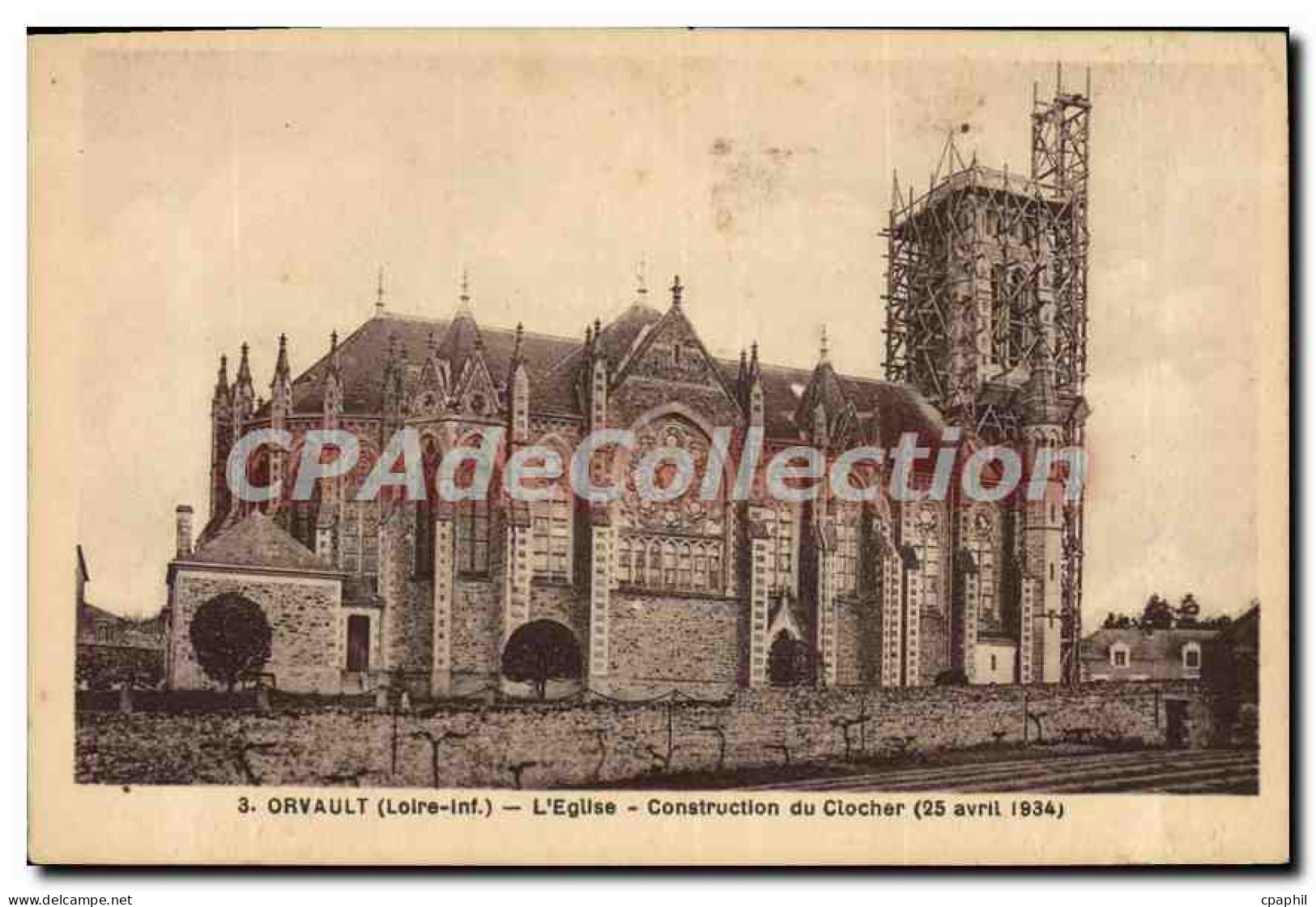 CPA Orvault Loire Inf l'Eglise Construction du Clocher 25 avril 1934
