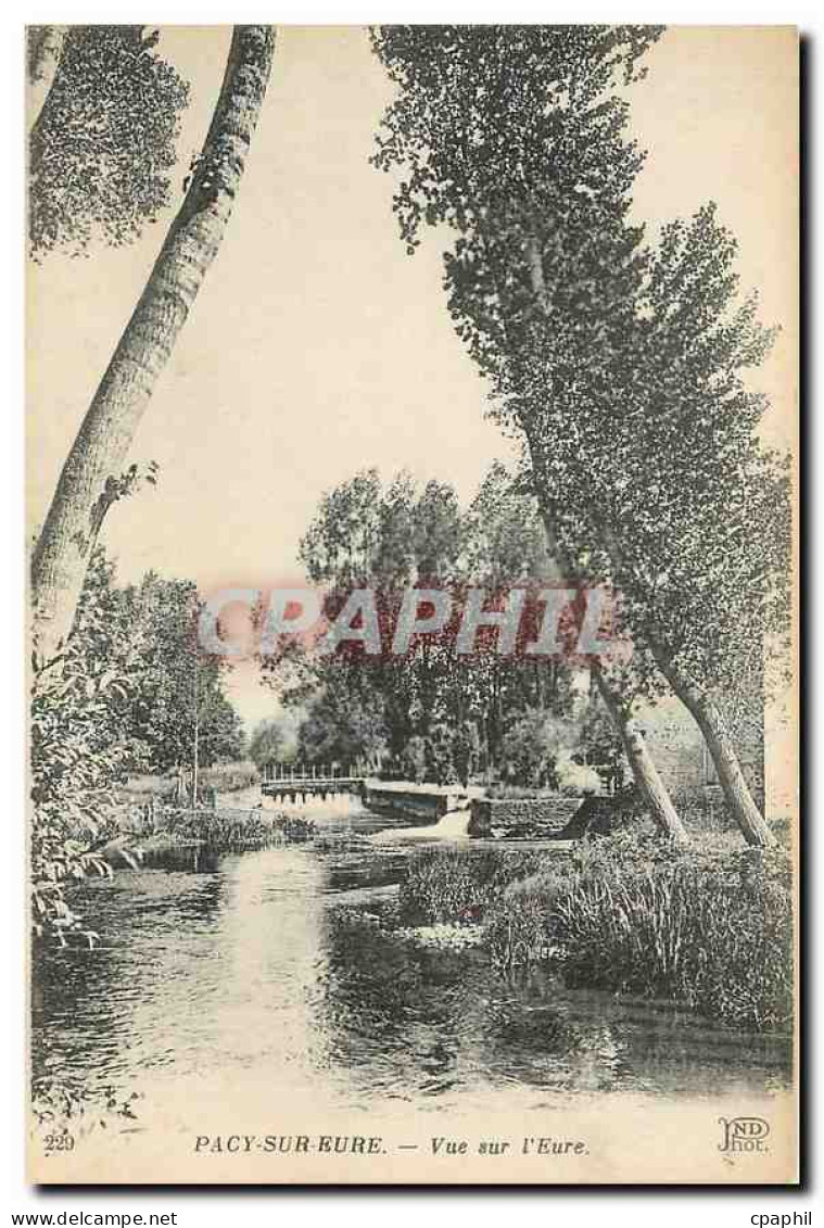 CPA Pacy sur Eure Vue sur l'Eure