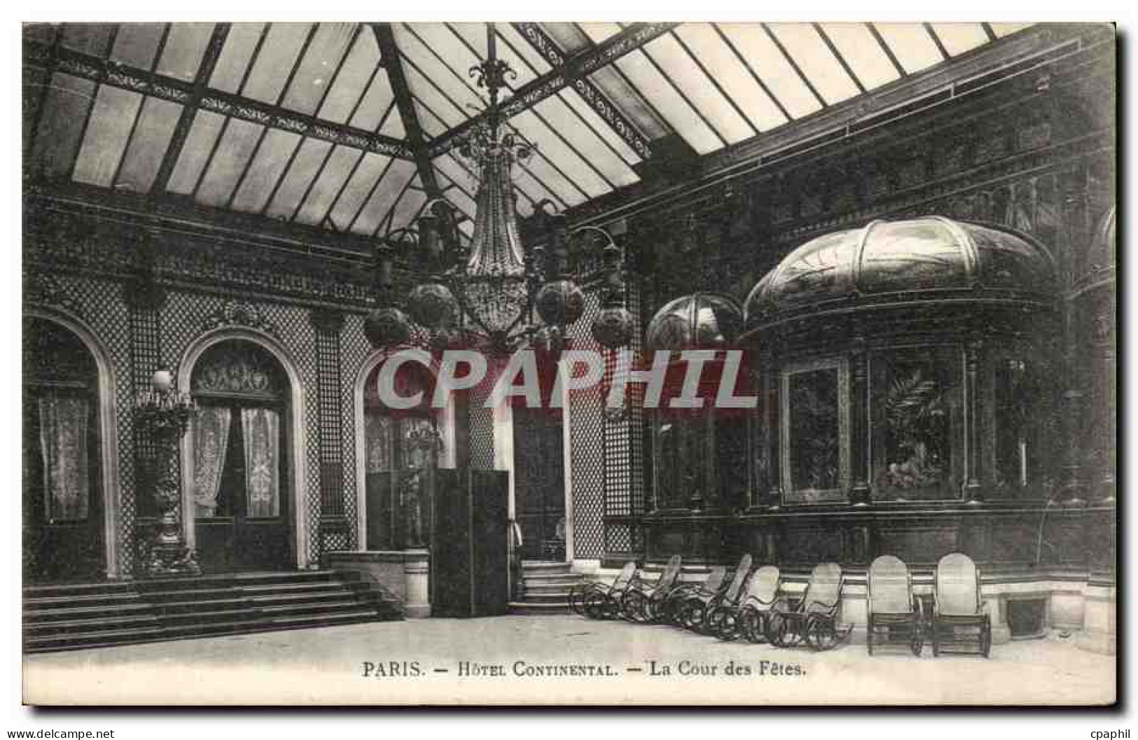 CPA Paris hotel Continental La cour des Fetes