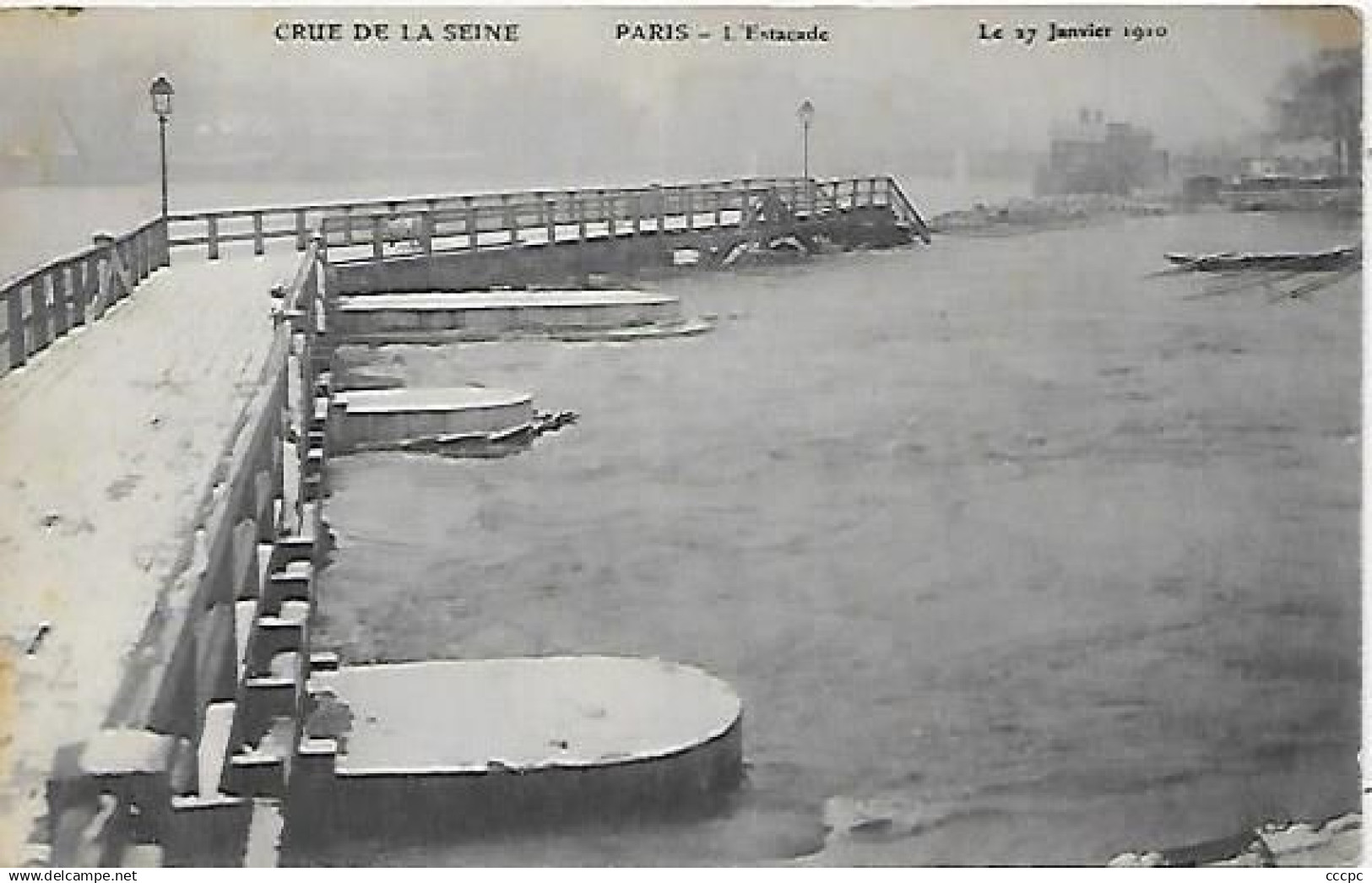 CPA Paris Inondation 1910 l'Estacade le 27 Janvier 1910