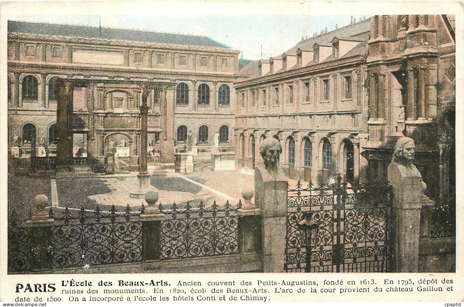 CPA Paris l'Ecole des Beaux Arts Ancien Couvent des Petits Augustins