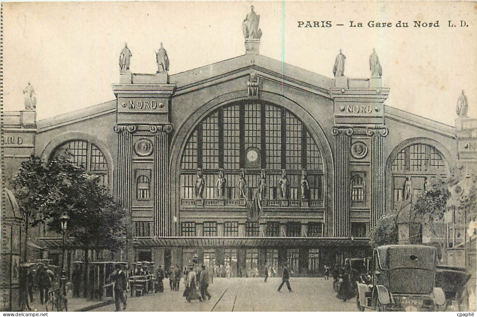 CPA Paris La Gare du Nord