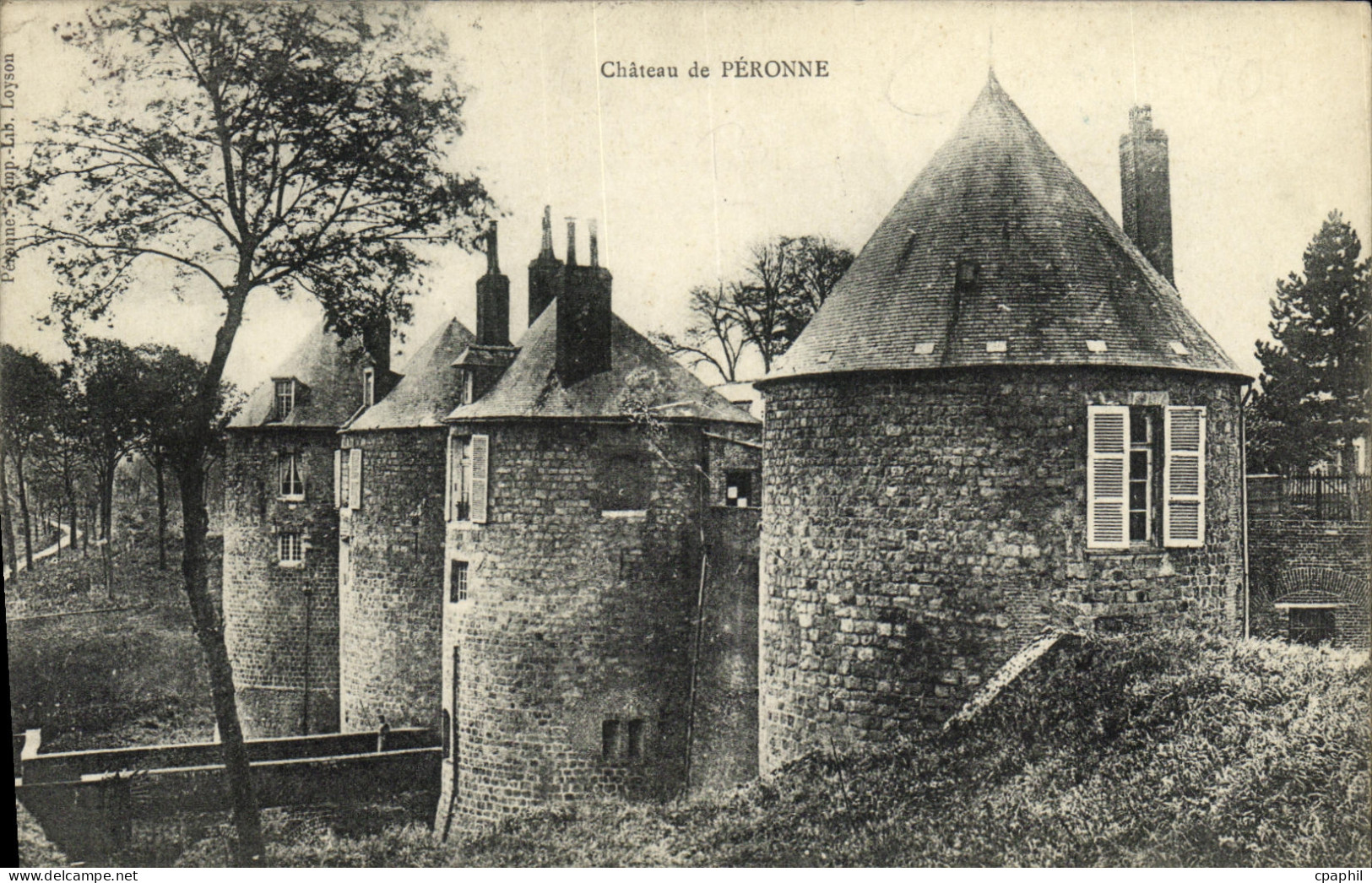 CPA Peronne Chateau
