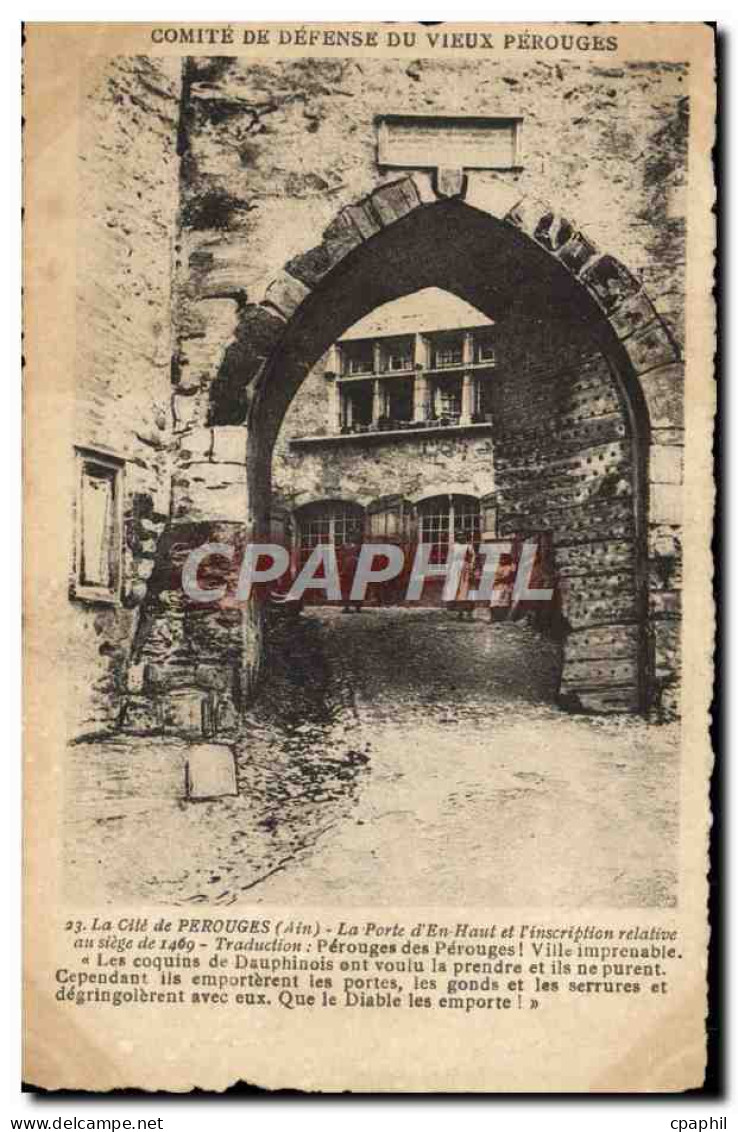 CPA Perouges La Porte d'En Haut et l'inscription relative au siege de 1469