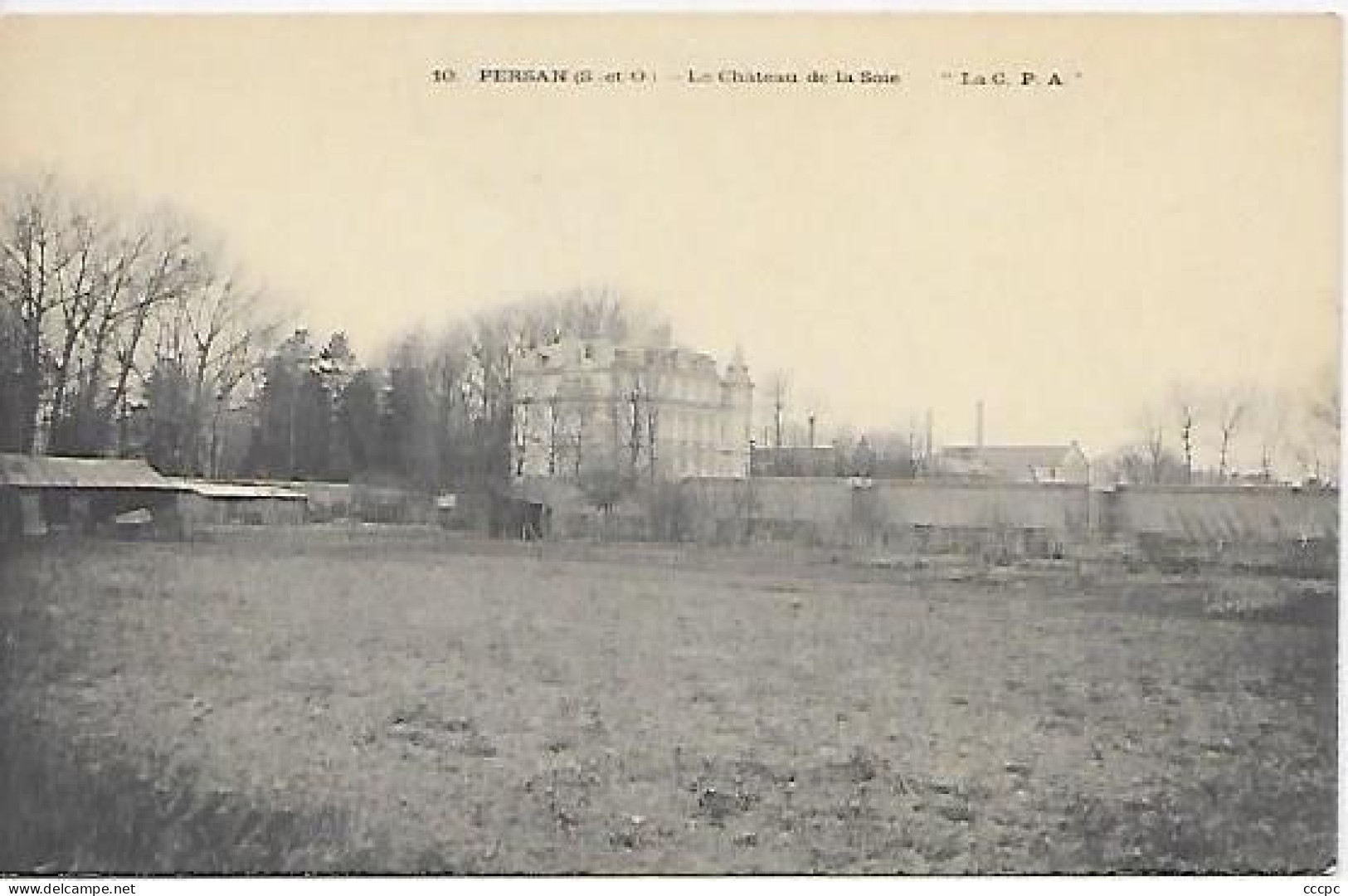 CPA Persan Le Château de la Soie