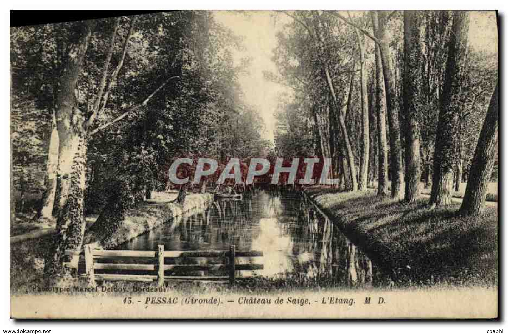 CPA Pessac Chateau de Saige L Etang