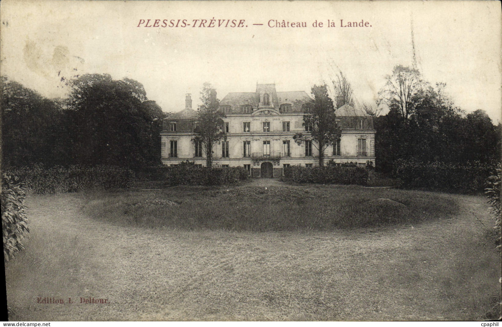 CPA Plessis Trevise Chateau De La Lande
