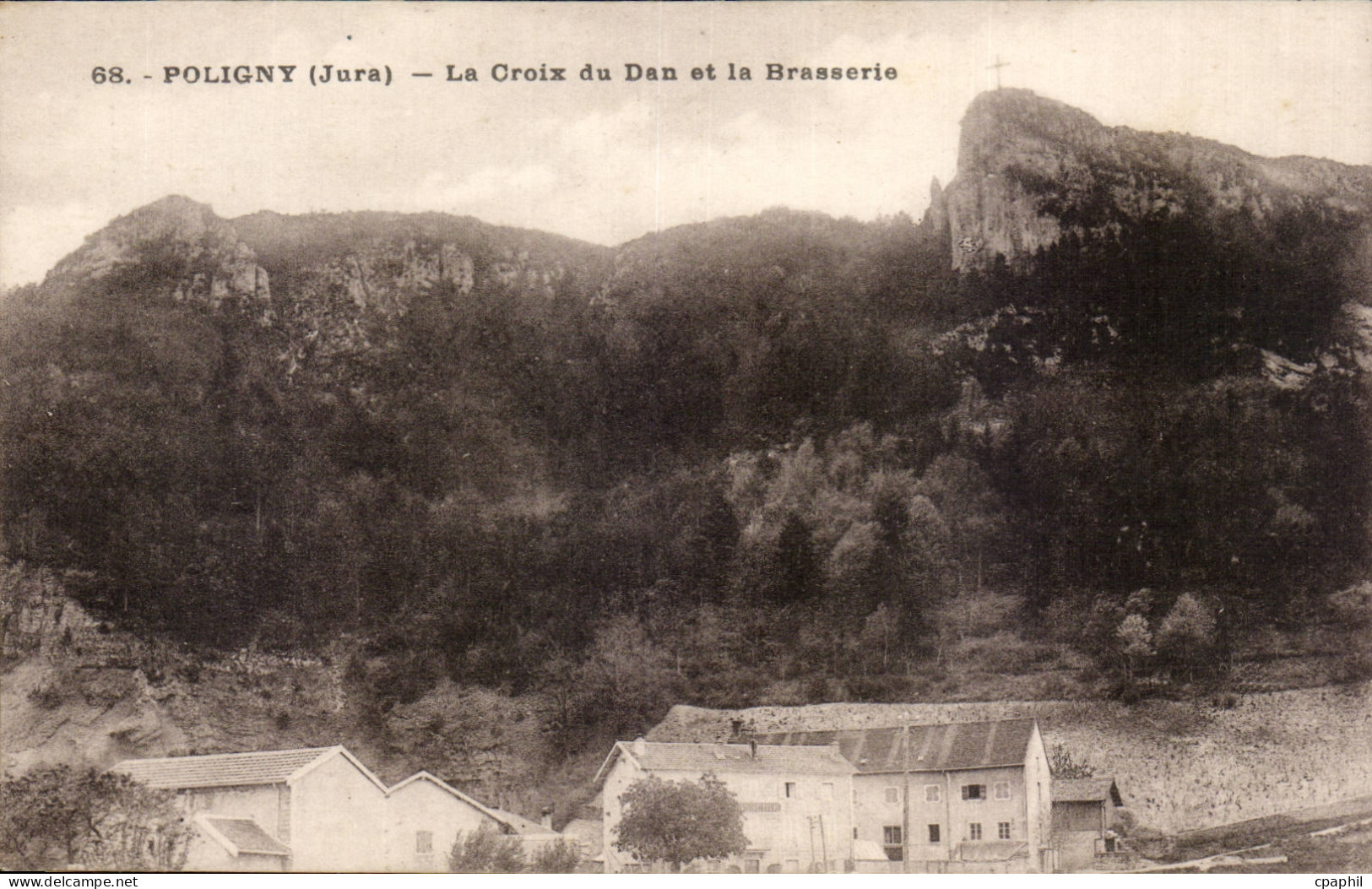 CPA Poligny La croix du Dan et la brasserie