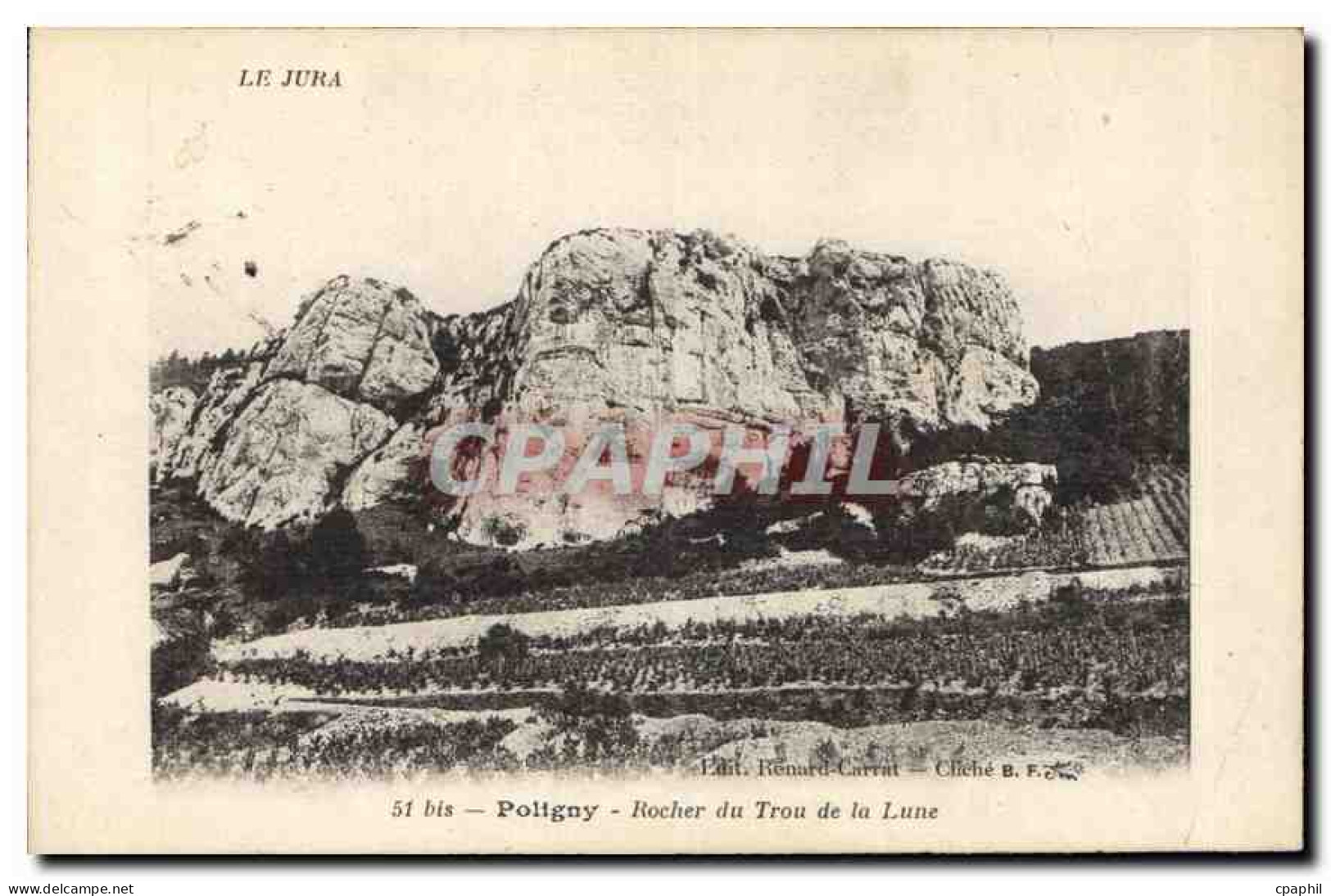 CPA Poligny Rocher du trou de la Laune