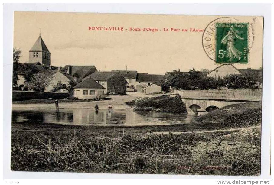 cpa PONT la VILLE route d'Orges pont sur l'Aujon - hommes a la pose
