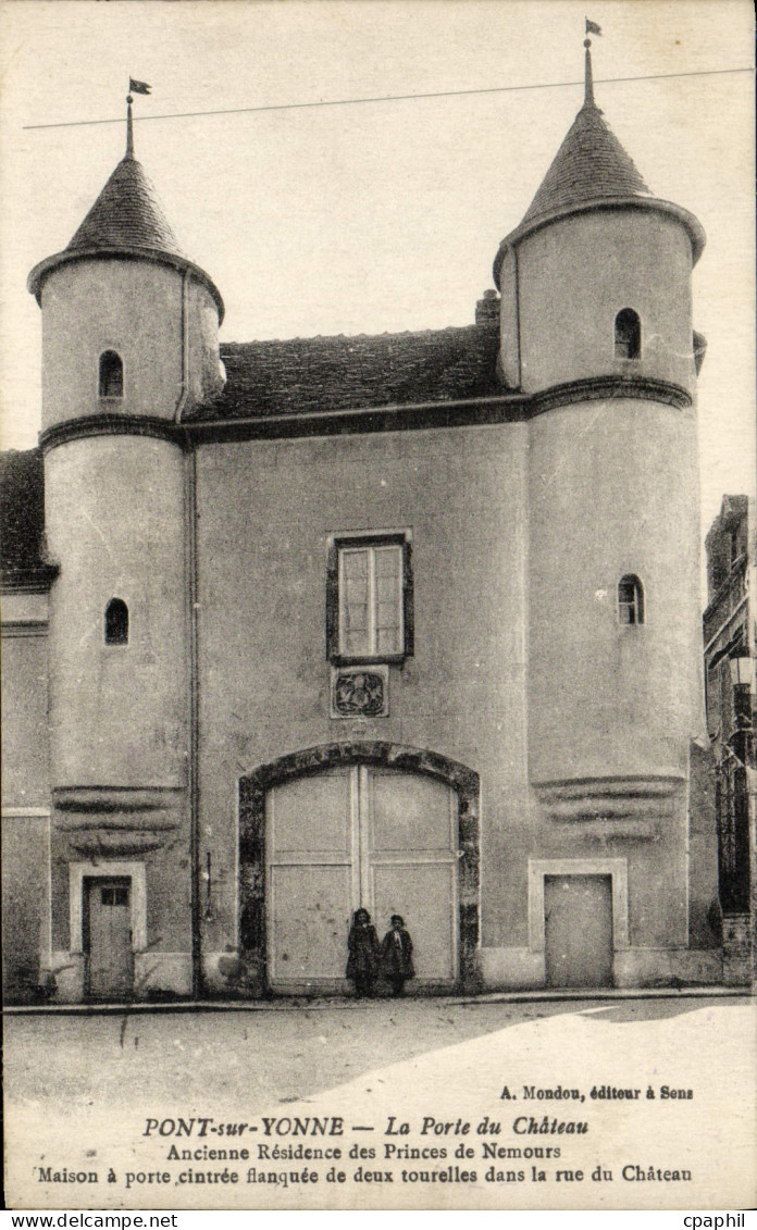 CPA Pont sur Yonne La Porte du Chateau