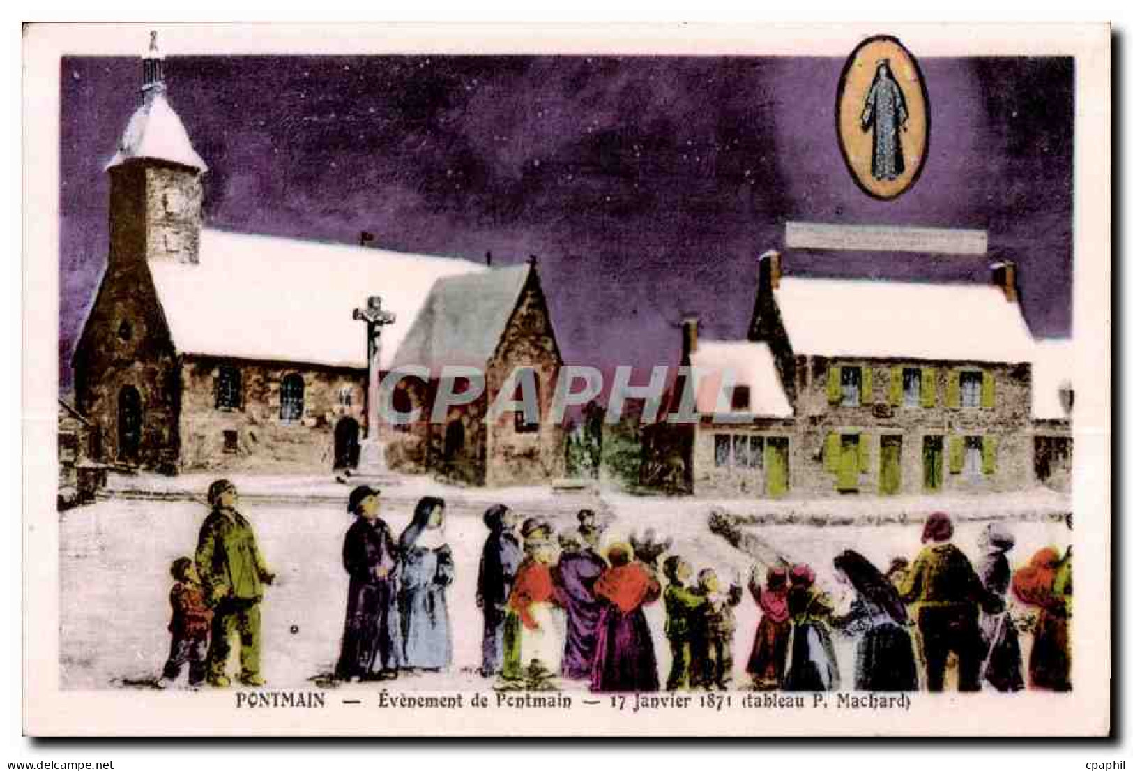 CPA Pontmain evenement de pontmain 17 janvier 1871