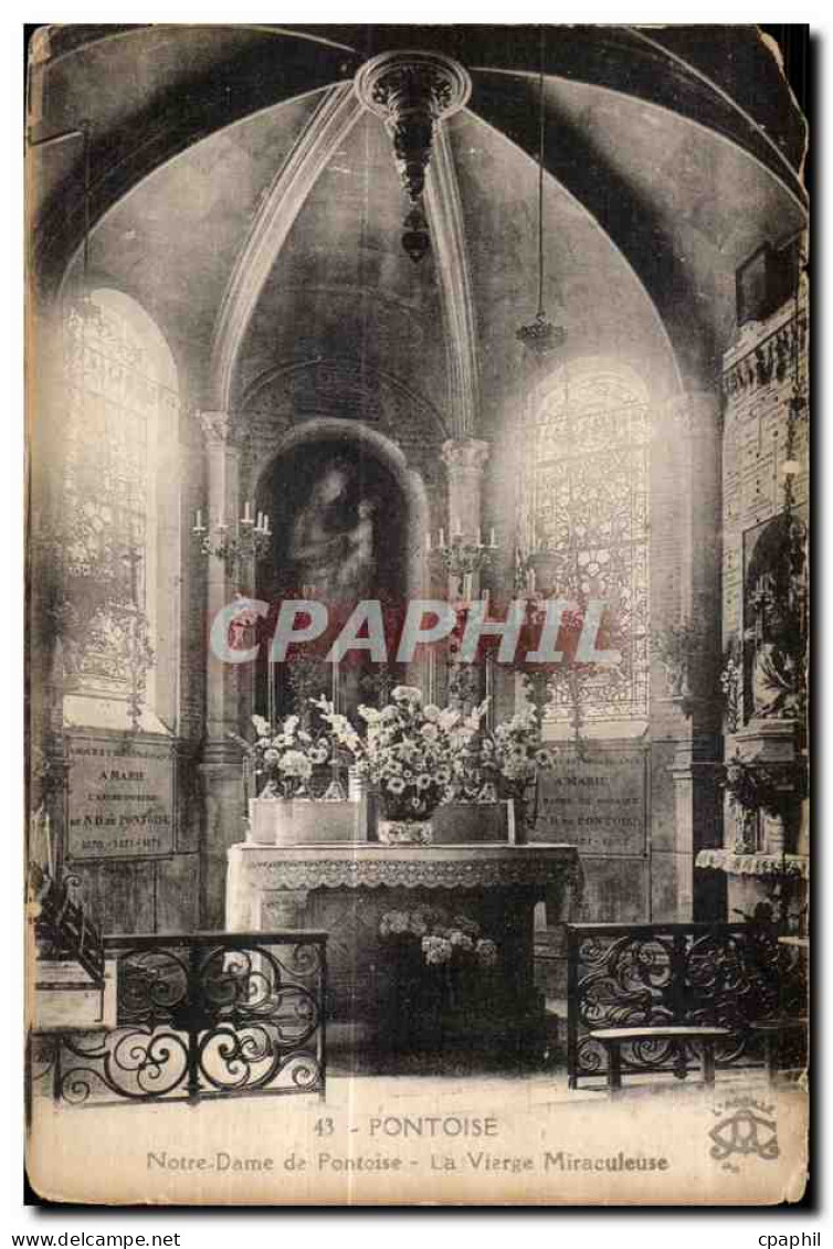 CPA Pontoise Notre Dame De Pontoise La Vierge Miraculeuse