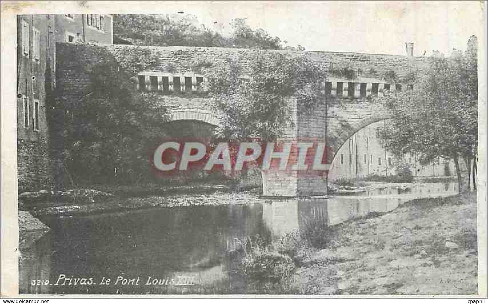 CPA Privas Le Pont Louis XIII