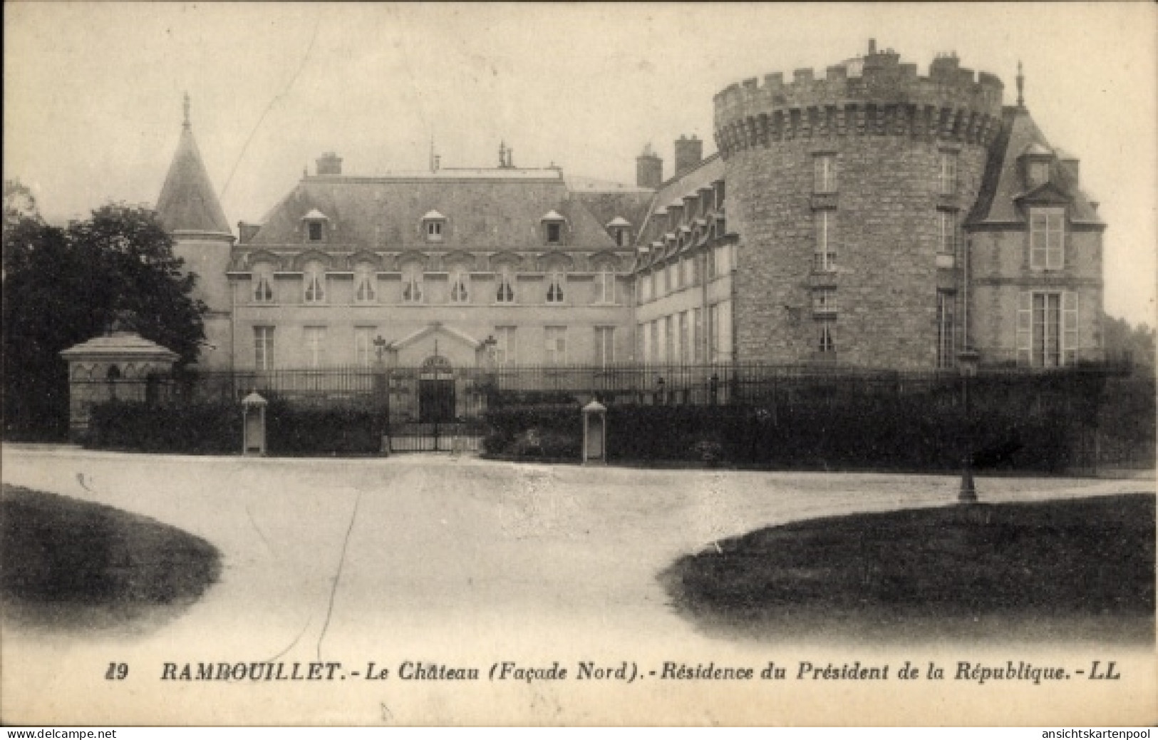 CPA Rambouillet Yvelines, Schloss, Nordseite, Residenz des Präsidenten