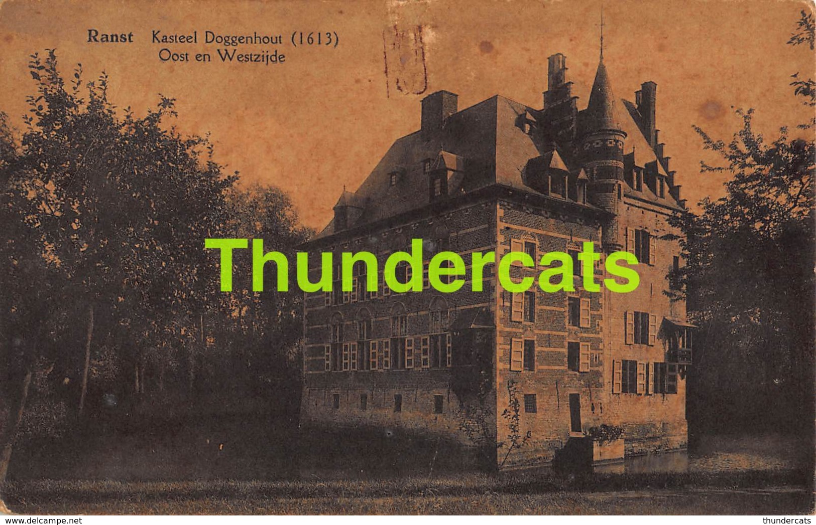 CPA RANST KASTEEL DOGGENHOUT 1613 OOST EN WESTZIJDE