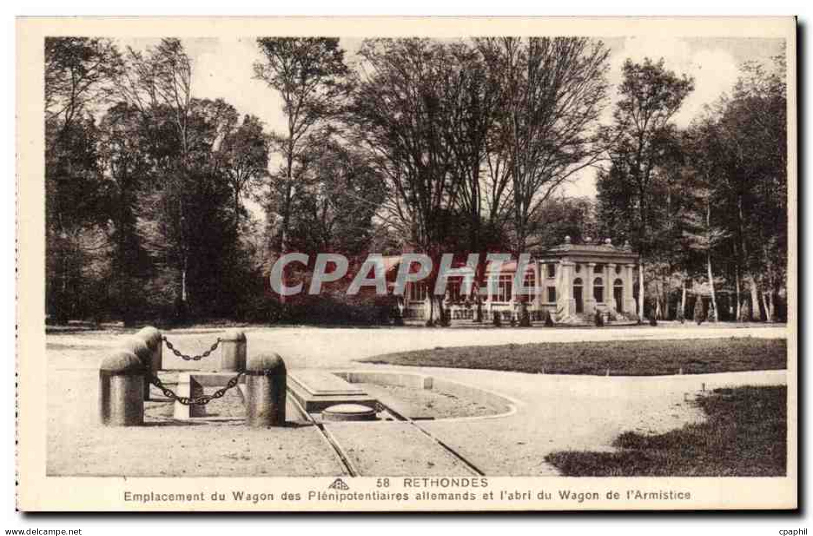 CPA Rethondes Emplacement du wagon des plenipotentiaires allemands et l'abir du wagon de l'armistice