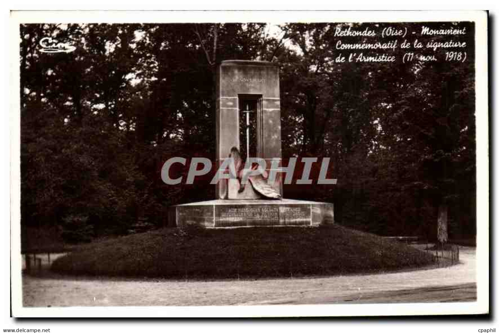 CPA Rethondes Oise Monument commemoratif Aigle