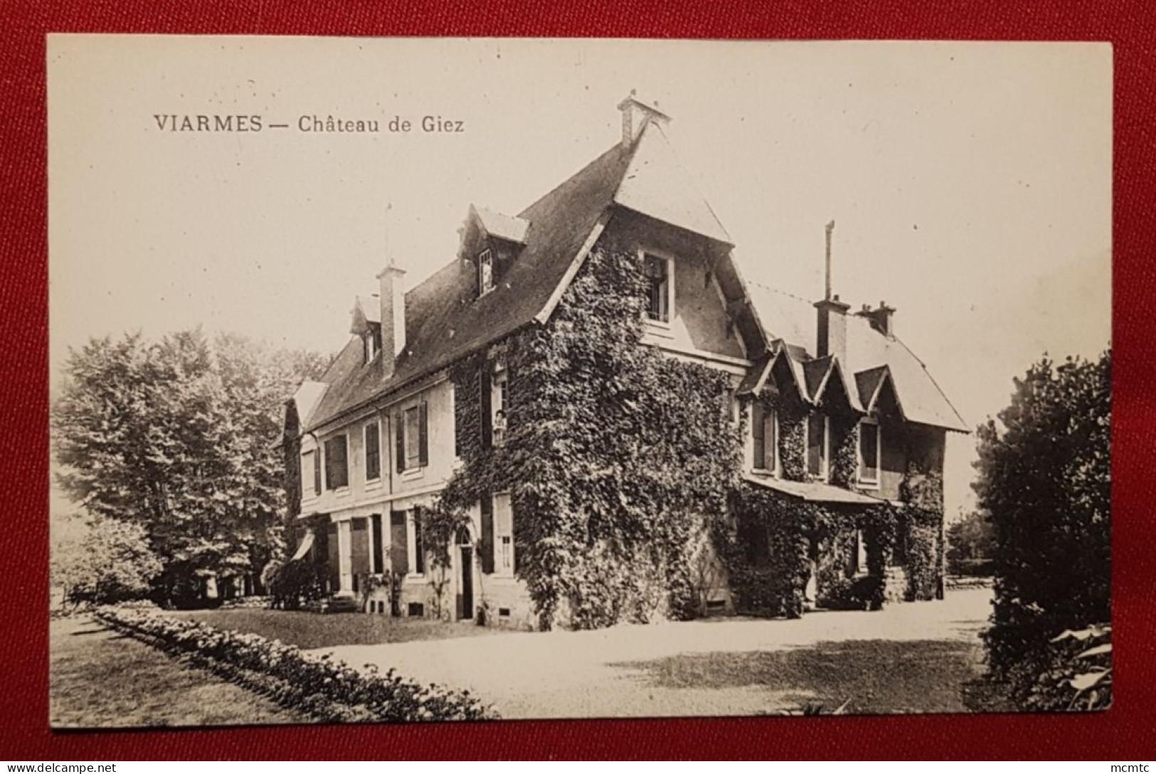 CPA rétrécit -  Viarmes - Château de Giez