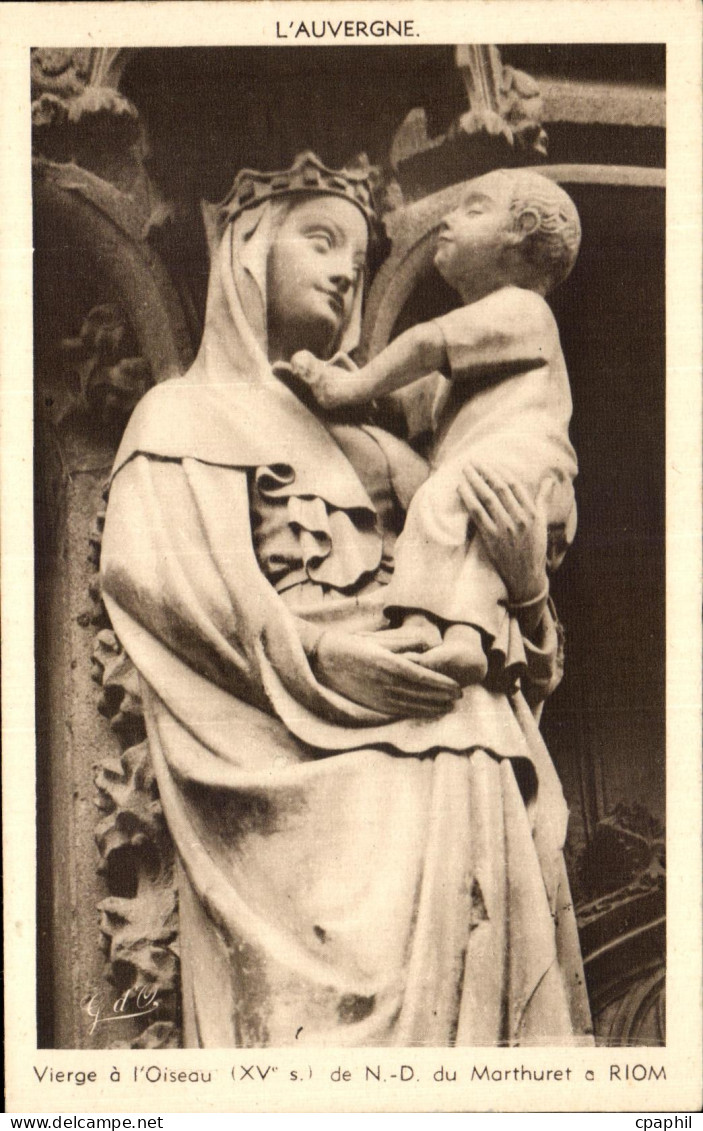 CPA Riom Vierge a L Oiseau De N D Du Marthuret a Riom