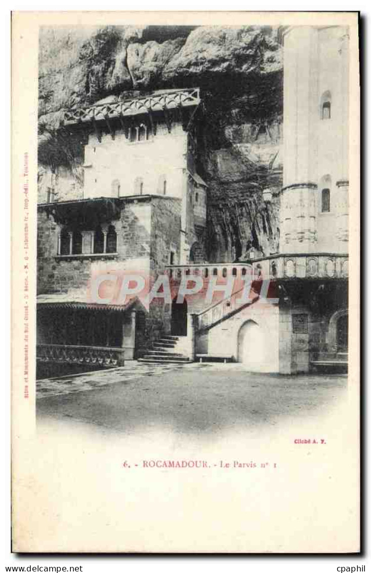 CPA Rocamadour Le Parvis