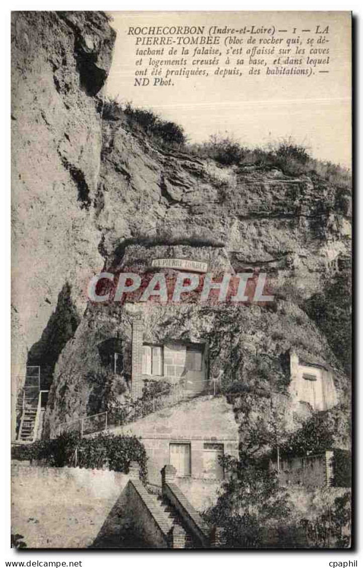 CPA Rochecorbon La Pierre Tombee