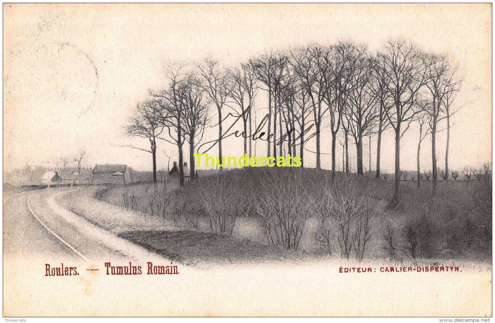 CPA ROESELARE ROESELAERE ROULERS  TUMULUS ROMAIN