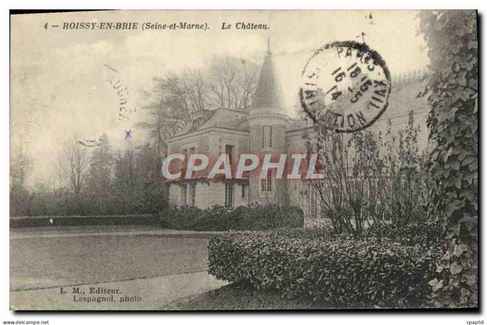 CPA Roissy En Brie Le Chateau
